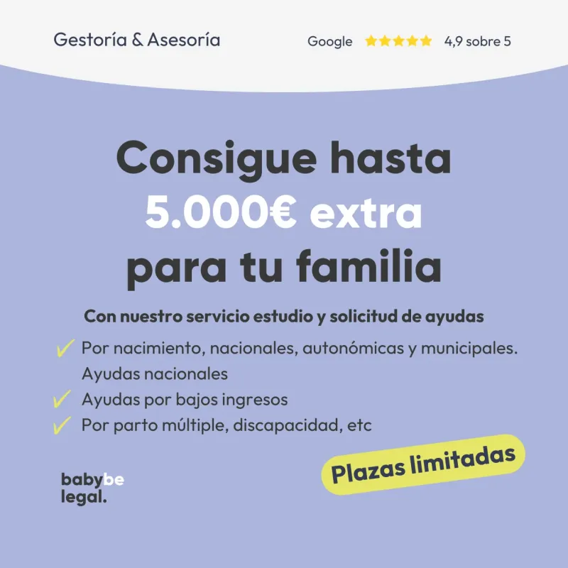 Consigue hasta 5.000€ en ayudas por el nacimiento de tu bebé o hijo pequeño (Plazas Limitadas)